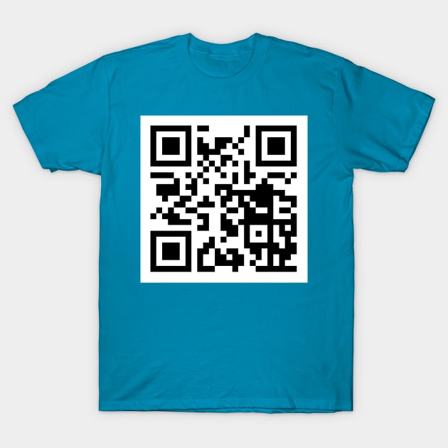 Rick Roll QR T-Shirt by unclecrunch